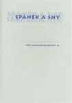 Spánek a sny - Josef Hrdlička, Jiří Starý