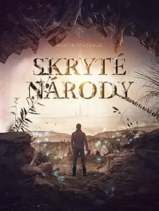 Skryté národy - Martin  Špatenka