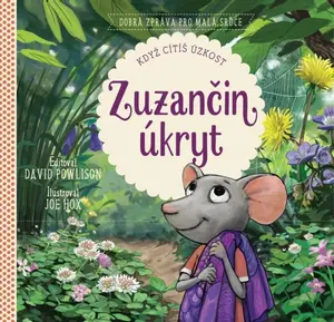 Zuzančin úkryt - David Powlison, Joe Hox