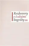 Rozhovory s českými lingvisty III - Jan Chromý, Eva Lehečková