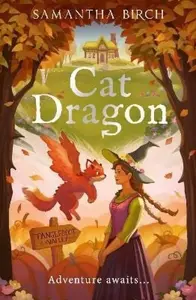 Cat Dragon - Samantha Birch
