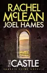 The Castle - Joel Hames, Rachel McLean