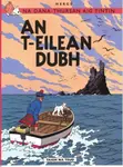 Na Sgeulachdan-Siubhail Aig Tintin: An T-Eilean Dubh - Richard Finsterwalder