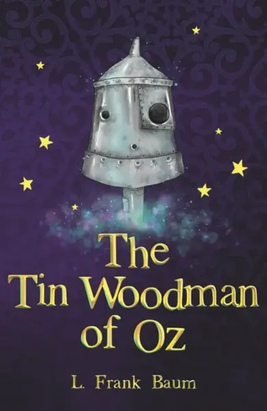 The Tin Woodman of Oz - Lyman Frank Baum