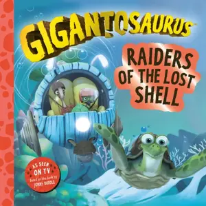 Gigantosaurus â€“ Raiders of the Lost Shell - Cyber Group Studios