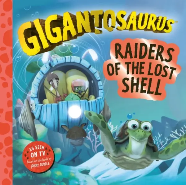 Gigantosaurus â€“ Raiders of the Lost Shell - Cyber Group Studios