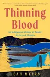 Thinning Blood - Leah Myers