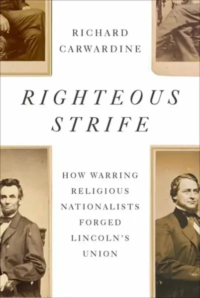 Righteous Strife - Richard Carwardine