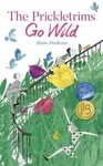 The Prickletrims Go Wild - Marie Dorleans