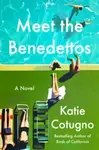 Meet the Benedettos - Katie Cotugno