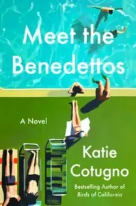 Meet the Benedettos - Katie Cotugno