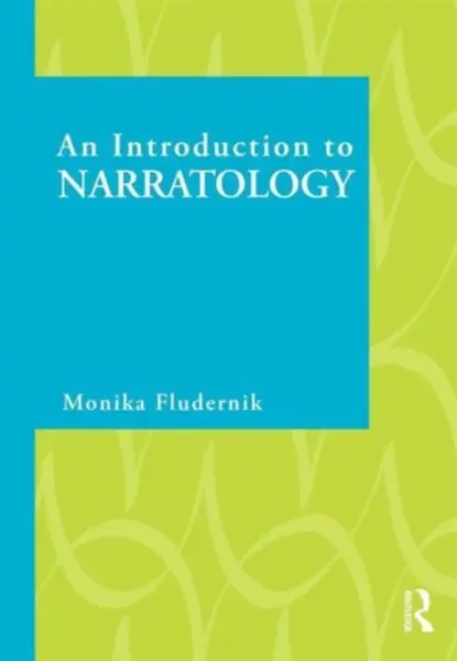 An Introduction to Narratology - Monika  Fludernik