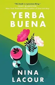 Yerba Buena - Nina LaCour