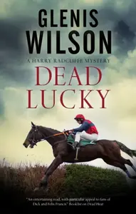 Dead Lucky - Glenis Wilson
