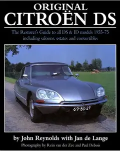 Original Citroen DS (reissue) - Reynolds John, Jan de Lange