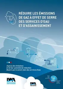 RÃ©duire Les Ã‰missions De Gaz Ã€ Effet De Serre Des Services D'eau Et D'assainissement