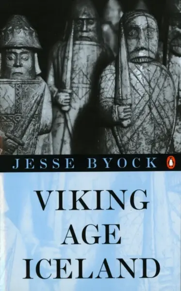 Viking Age Iceland - Jesse Byock
