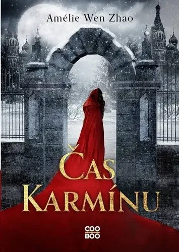 Čas karmínu (poškozená) - Amélie Wen Zhao