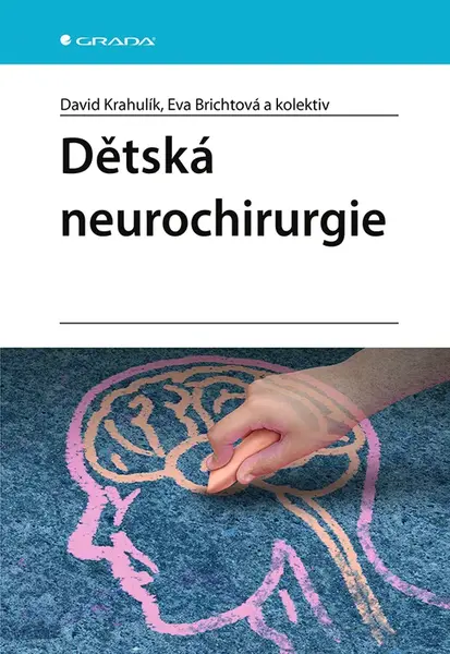 E-kniha: Dětská neurochirurgie od Krahulík David