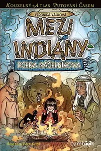 Kniha: Mezi indiány od Válková Veronika