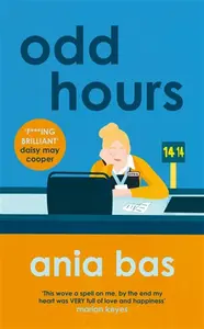 Odd Hours - Ania Bas