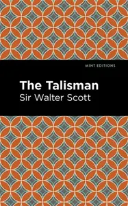 The Talisman - Walter Scott