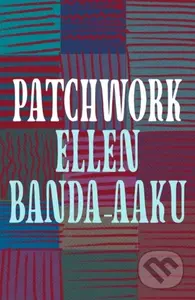 Patchwork - Banda Aaku Ellen - kniha z kategorie Společenská beletrie