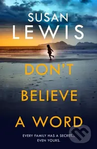 Don't Believe A Word - Susan Lewis - kniha z kategorie Detektivky, thrillery a horory