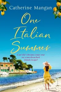 One Italian Summer (an irresistible, escapist love story set in Italy - the perfect summer read) - kniha z kategorie Romantika