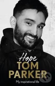 Hope (Read the inspirational life behind Tom Parker) - kniha z kategorie Zdraví a životní styl