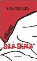 Případ Bílá skála (poškozená) - Jan Cimický