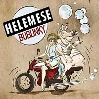 Helemese – Bublinky
