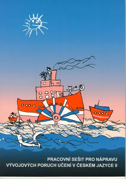 Pracovní sešit k nápravě vývojových poruch učení v českém jazyce II - Hana Treuová