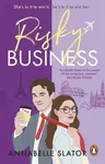 Risky Business - Annabelle Slator