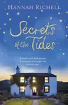 Secrets of the Tides - Hannah Richell