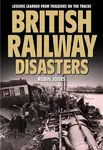British Railway Disasters - Robin Jones