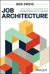 Job Architecture - Benjamin Rosenzweig
