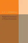 Analytical Geometry of Three Dimensions - D. M. Y. Sommerville