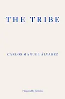 The Tribe - Carlos Manuel Alvarez