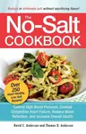 The No-Salt Cookbook - Dr David C Anderson, Thomas D. Anderson