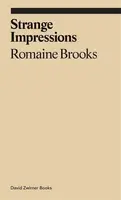 Strange Impressions - Romaine Brooks