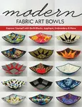 Modern Fabric Art Bowls - Kirsten Fisher