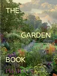 The Garden Book - Phaidon Editors