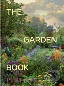The Garden Book - Phaidon Editors