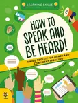 How to Speak and Be Heard - Sam Hutchinson