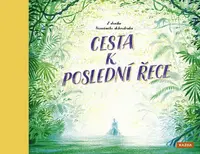 Cesta k poslední řece - Keen Teddy