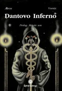 Dantovo inferno - Mágův sen (poškozená) - Akron