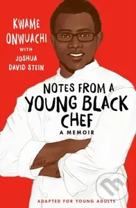 Notes from a Young Black Chef (Adapted for Young Adults)