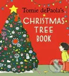 Tomie dePaola's Christmas Tree Book - Tomie dePaola