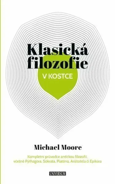 Klasická filozofie v kostce - Michael Moore